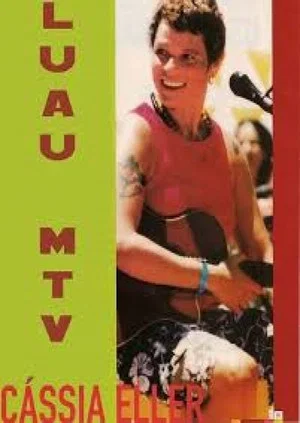 Постер: Luau MTV - Cássia Eller