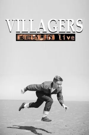 Постер: Villagers - Berlin Live