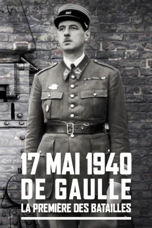 Постер: De Gaulle, premières batailles