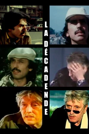 Постер: La décadence