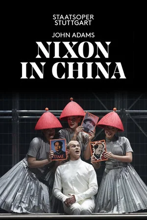 Постер: John Adams: Nixon in China