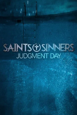 Постер: Saints & Sinners: Judgment Day