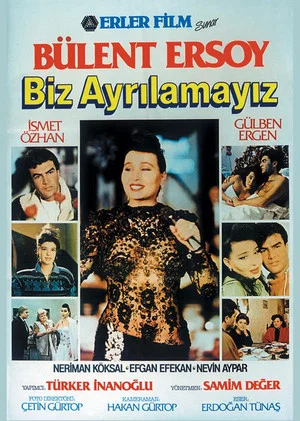 Постер: Biz Ayrılamayız