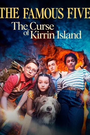 Постер: The Famous Five: The Curse of Kirrin Island