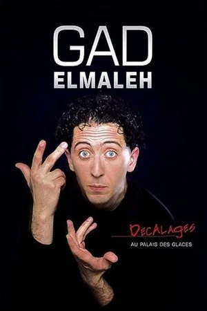 Постер: Gad Elmaleh - Décalages