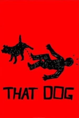 Постер: That Dog