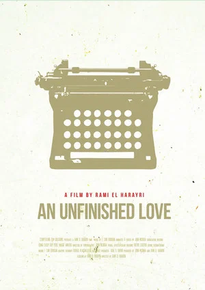 Постер: An Unfinished Love