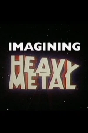 Постер: Imagining 'Heavy Metal'