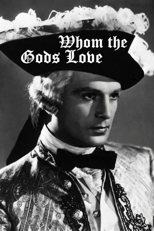 Постер: Whom the Gods Love: The Original Story of Mozart and His Wife