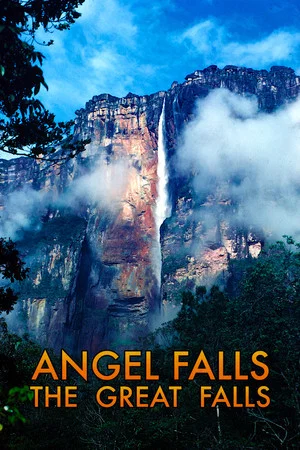 Постер: Angel Falls, the Great Falls