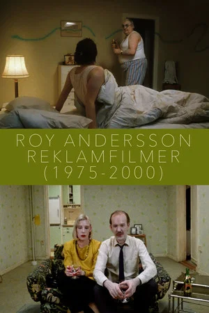 Постер: Roy Andersson - Commercials (1975-2000)