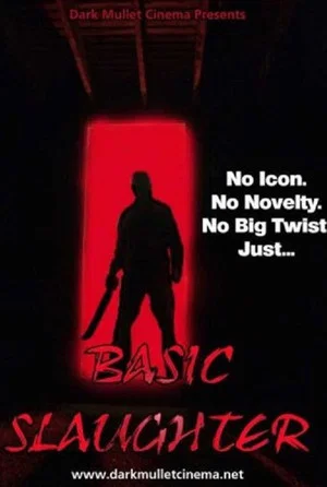 Постер: Basic Slaughter