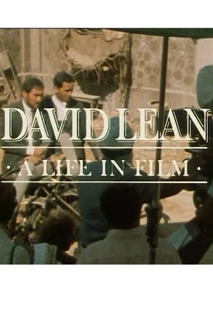 Постер: David Lean: A Life in Film