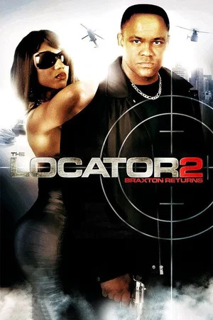 Постер: The Locator 2: Braxton Returns