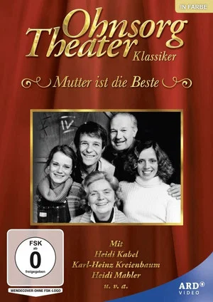 Постер: Ohnsorg Theater - Mutter ist die Beste