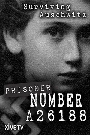 Постер: Prisoner Number A26188: Henia Bryer