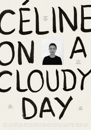 Постер: Céline on a Cloudy Day