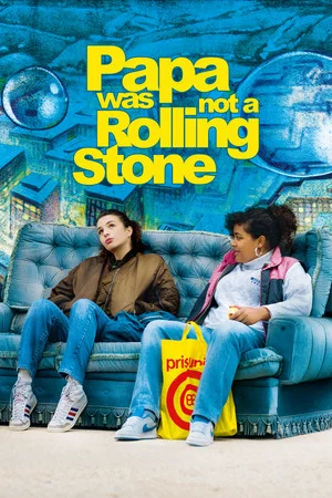 Постер: Papa Was Not a Rolling Stone