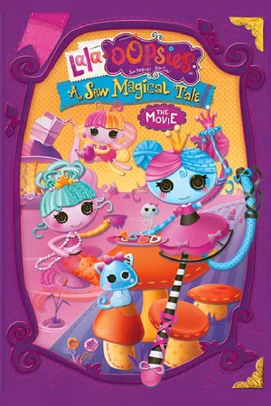 Постер: Lala-oopsies A Sew Magical Tale