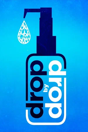 Постер: Drop by Drop
