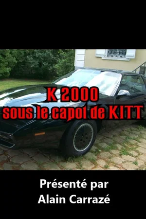 Постер: Sous le capot de KITT