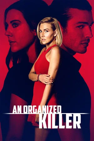 Постер: An Organized Killer