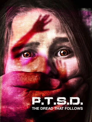 Постер: PTSD: The Dread That Follows