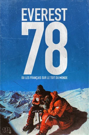 Постер: Everest 78, ou les Français sur le toit du monde