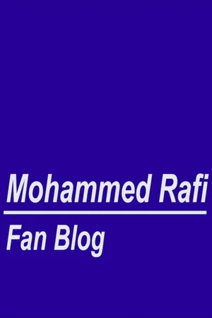 Постер: Mohammed Rafi Fan Blog
