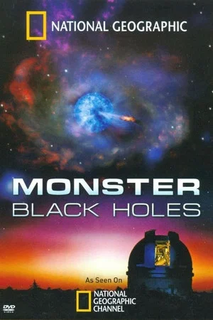 Постер: Monster Black Holes
