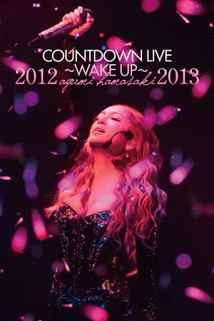 Постер: ayumi hamasaki COUNTDOWN LIVE 2012-2013 A ～WAKE UP～