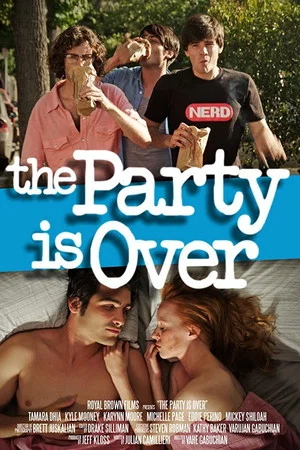 Постер: The Party Is Over