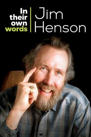 Постер: In Their Own Words: Jim Henson