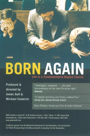 Постер: Born Again: Life in a Fundamentalist Baptist Church