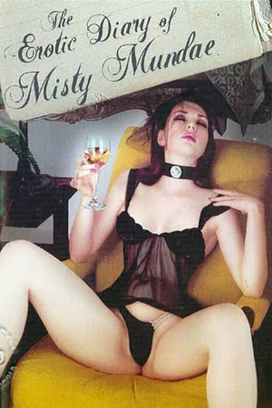 Постер: The Erotic Diary of Misty Mundae