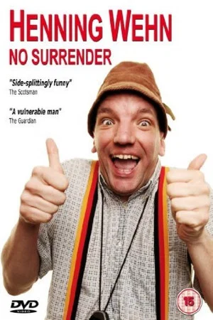 Постер: Henning Wehn: No Surrender