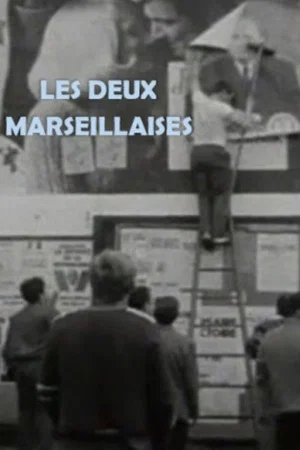 Постер: Les deux marseillaises