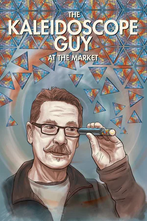 Постер: The Kaleidoscope Guy at the Market