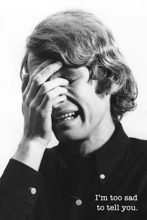 Постер: I'm Too Sad to Tell You