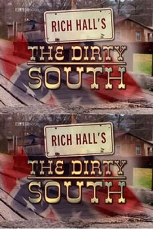 Постер: Rich Hall's The Dirty South