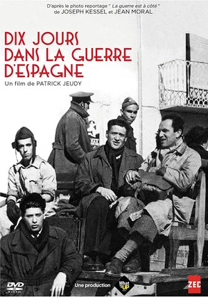 Постер: Dix Jours dans la guerre d'Espagne