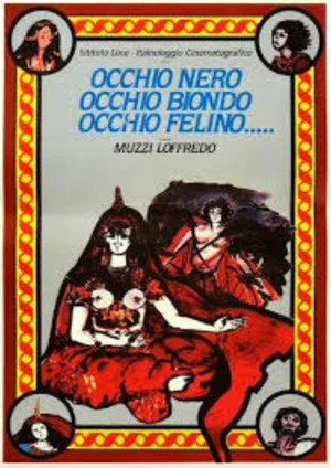 Постер: Occhio nero, occhio biondo, occhio felino...