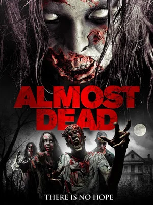 Постер: Almost Dead