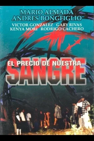 Постер: El precio de nuestra sangre