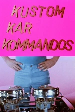 Постер: Kustom Kar Kommandos