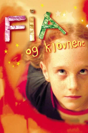 Постер: Fia og klovnene