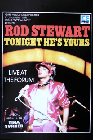 Постер: Rod Stewart: Tonight He's Yours
