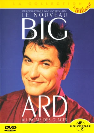 Постер: Le Nouveau Bigard au Palais des Glaces