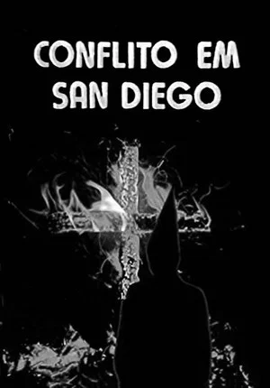 Постер: Conflito em San Diego