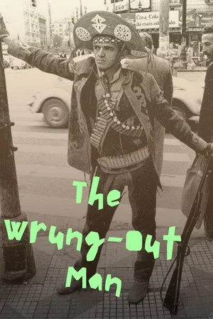 Постер: The Wrung-Out Man
